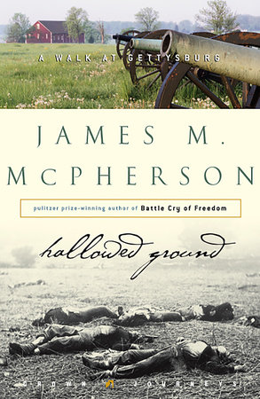 Hallowed Ground by James M. McPherson