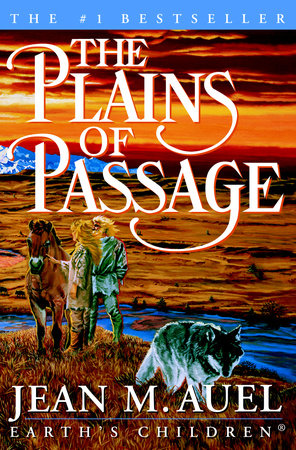 The Plains of Passage by Jean M. Auel