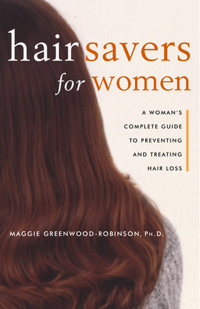 Hair Savers for Women by Maggie Greenwood-Robinson