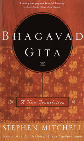 Bhagavad Gita by Stephen Mitchell