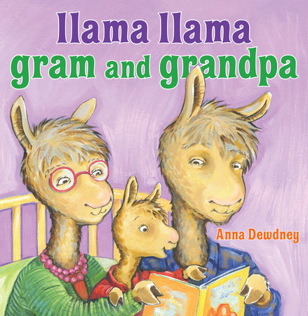 Llama Llama Gram and Grandpa Book Cover Picture