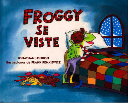 Froggy se viste by Jonathan London