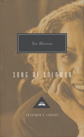 Song of Solomon by Toni Morrison