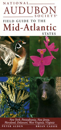 National Audubon Society Field Guide to the Mid-Atlantic States by National Audubon Society
