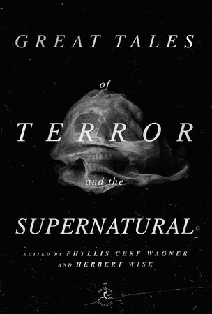 Great Tales of Terror and the Supernatural by 