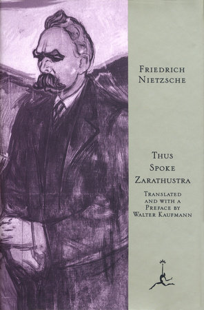 Thus Spoke Zarathustra by Friedrich Nietzsche