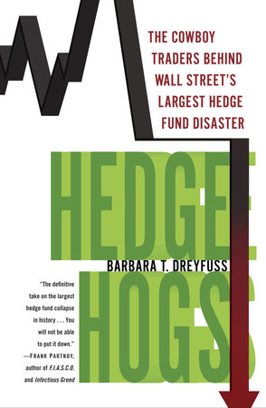 Hedge Hogs by Barbara T. Dreyfuss
