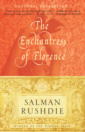 The Enchantress of Florence by Salman Rushdie