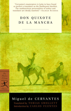 Don Quixote by Miguel de Cervantes