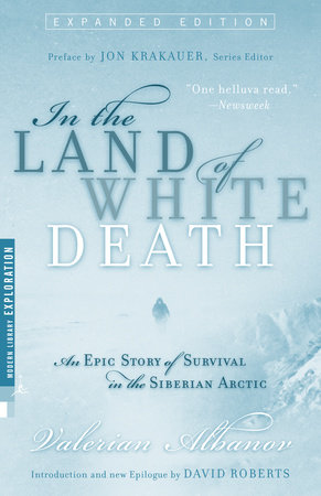 In the Land of White Death by Valerian Albanov