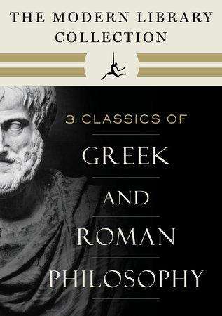 The Modern Library Collection of Greek and Roman Philosophy 3-Book Bundle by Marcus Aurelius, Plato and Aristotle
