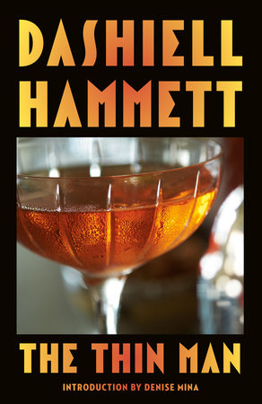 The Thin Man by Dashiell Hammett