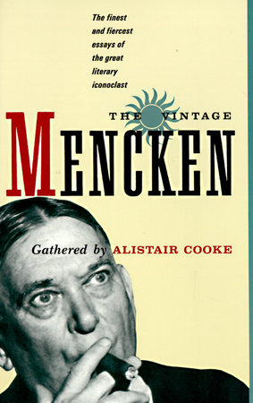 The Vintage Mencken by H.L. Mencken
