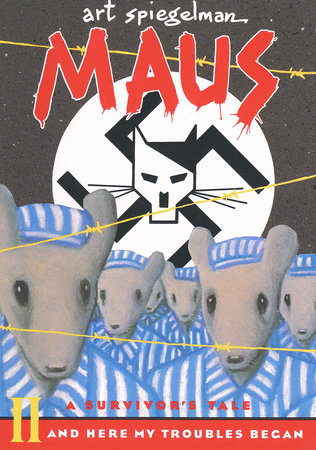 Maus II: A Survivor's Tale by Art Spiegelman