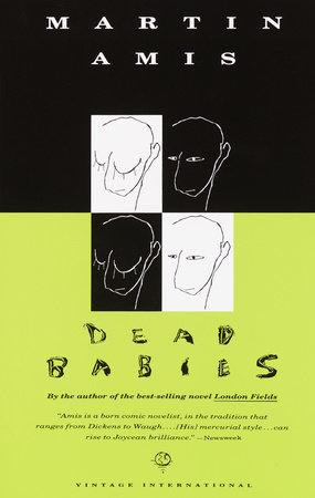 Dead Babies by Martin Amis