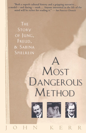 A Most Dangerous Method by John Kerr