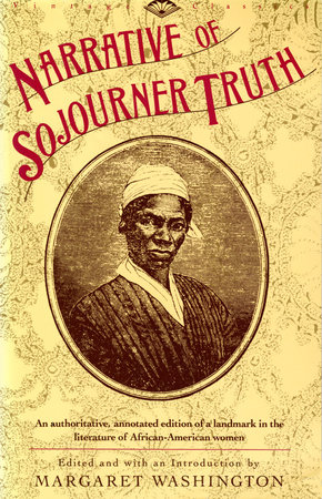 Narrative of Sojourner Truth by Sojourner Truth
