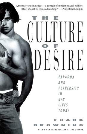 The Culture of Desire by Frank Browning