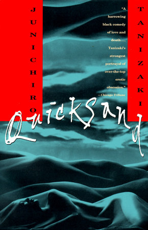 Quicksand by Junichiro Tanizaki