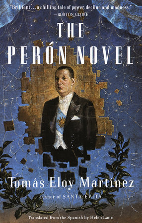 The Peron Novel by Tomas Eloy Martinez