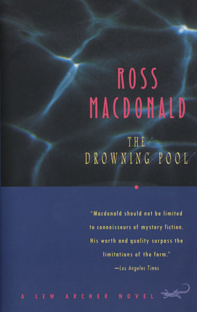 The Drowning Pool by Ross Macdonald