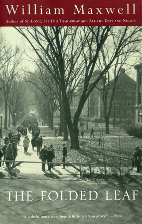 The Folded Leaf by William Maxwell