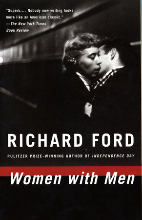 Women with Men by Richard Ford