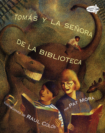 Tomas y la Senora De la Biblioteca (Tomas and the Library Lady Spanish Edition) by Pat Mora