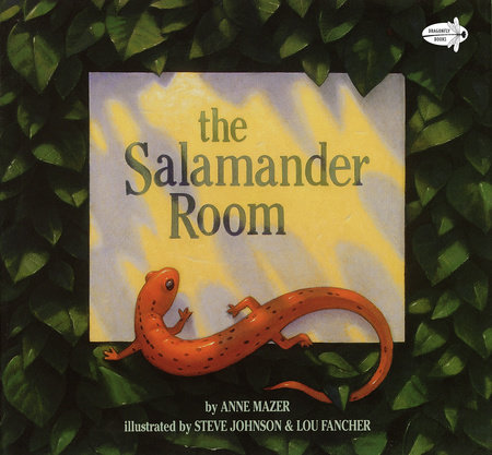 The Salamander Room by Anne Mazer