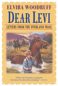 Dear Levi: Letters from the Overland Trail