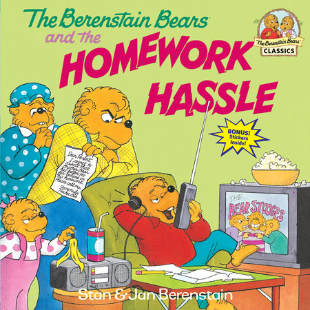 The Berenstain Bears and the Homework Hassle by Stan Berenstain and Jan Berenstain