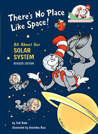 There's No Place Like Space! All About Our Solar System by Tish Rabe