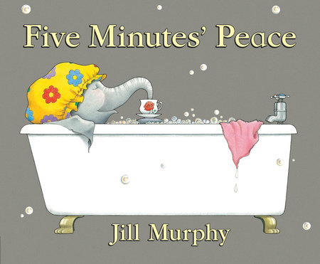 Five Minutes' Peace by Jill Murphy