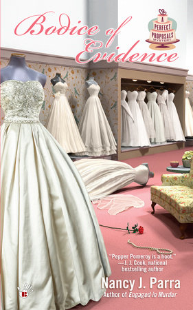 Bodice of Evidence by Nancy J. Parra