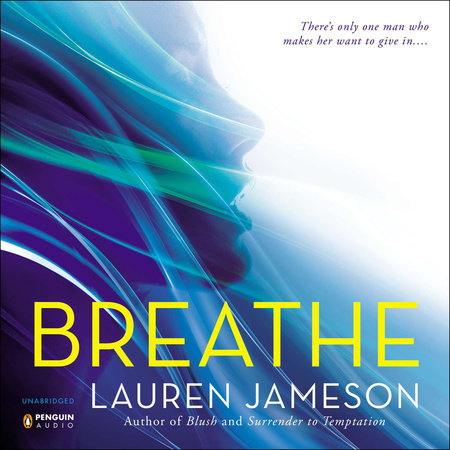 Breathe by Lauren Jameson