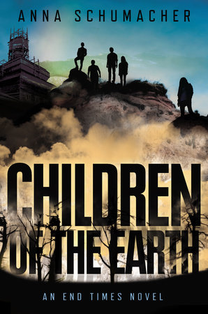 Children of the Earth by Anna Schumacher