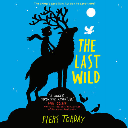 The Last Wild by Piers Torday