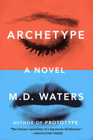 Archetype by M. D. Waters