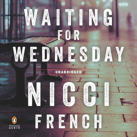 Waiting for Wednesday by Nicci French