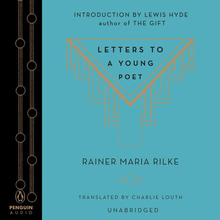 Letters to a Young Poet by Rainer Maria Rilke