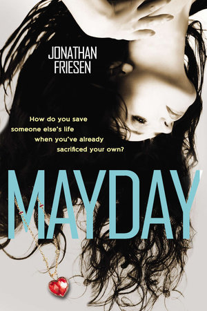 Mayday by Jonathan Friesen