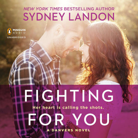 Fighting for You by Sydney Landon