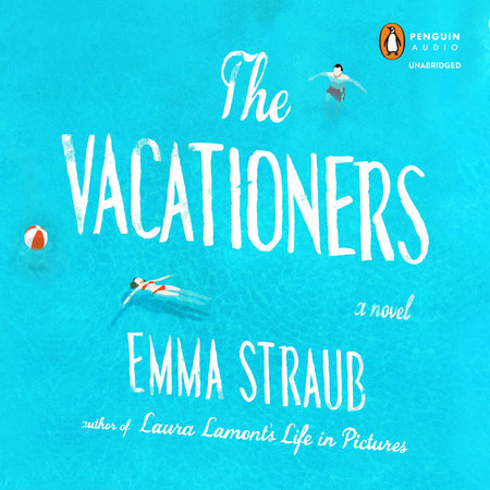 The Vacationers by Emma Straub