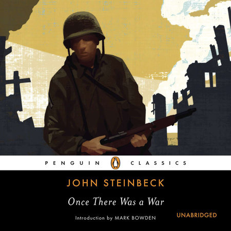 Once There Was a War by John Steinbeck