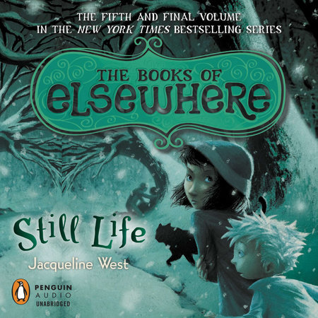 Still Life by Jacqueline West