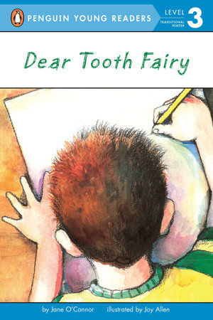 Dear Tooth Fairy by Jane O'Connor