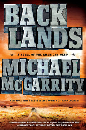 Backlands by Michael McGarrity
