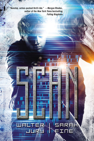 Scan by Sarah Fine and Walter Jury