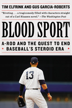 Blood Sport by Tim Elfrink and Gus Garcia-Roberts