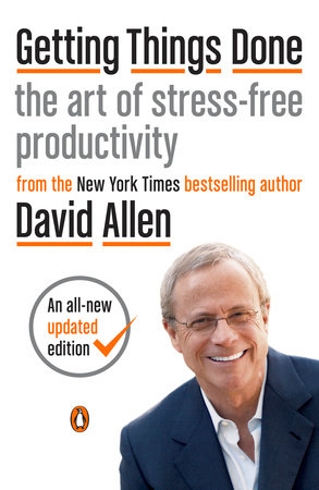 Getting Things Done By David Allen 9780143126560 Penguinrandomhouse Com Books